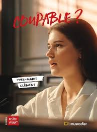 Couverture du roman jeunesse "Coupable ?" d'Yves-Marie Clément, éditions Le Muscadier qui représente une jeune fille isolée sur un banc, dans une ambiance sombre et introspective. 